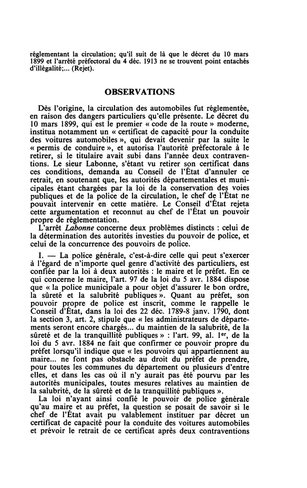 Prévisualisation du document POUVOIR RÉGLEMENTAIRE- POLICE C. E. 8 août 1919, LABONNE, Rec. 737 (commentaire d'arrêt)