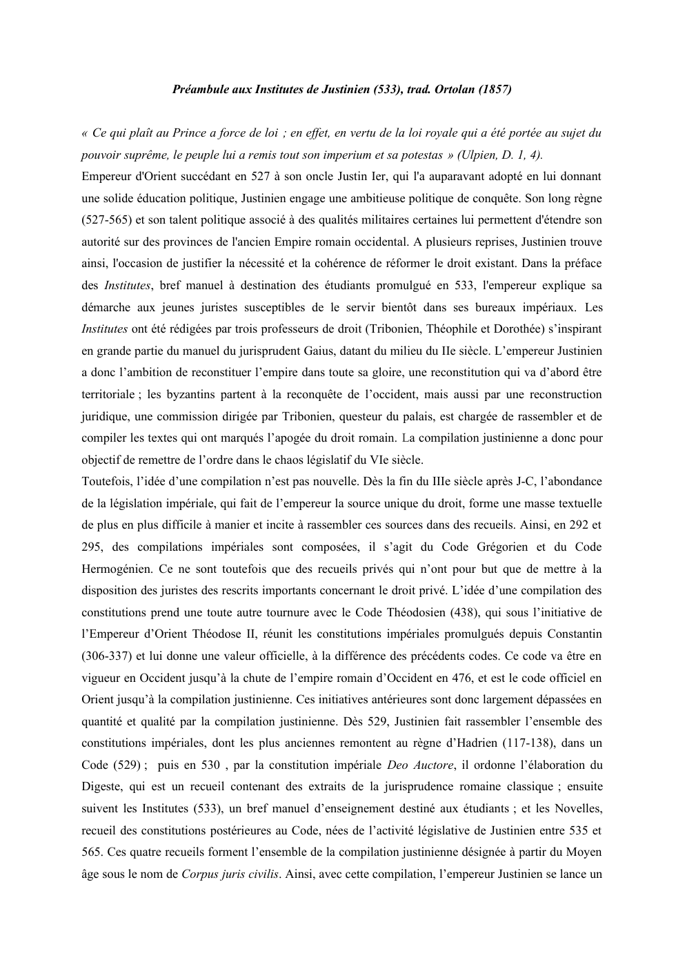 Prévisualisation du document Préambule aux Institutes de Justinien (533), trad. Ortolan (1857)