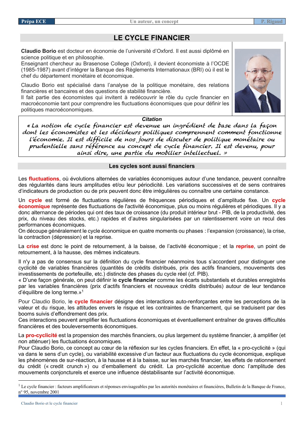 Prévisualisation du document Prépa ECE  Un auteur, un concept   LE CYCLE FINANCIER Claudio Borio