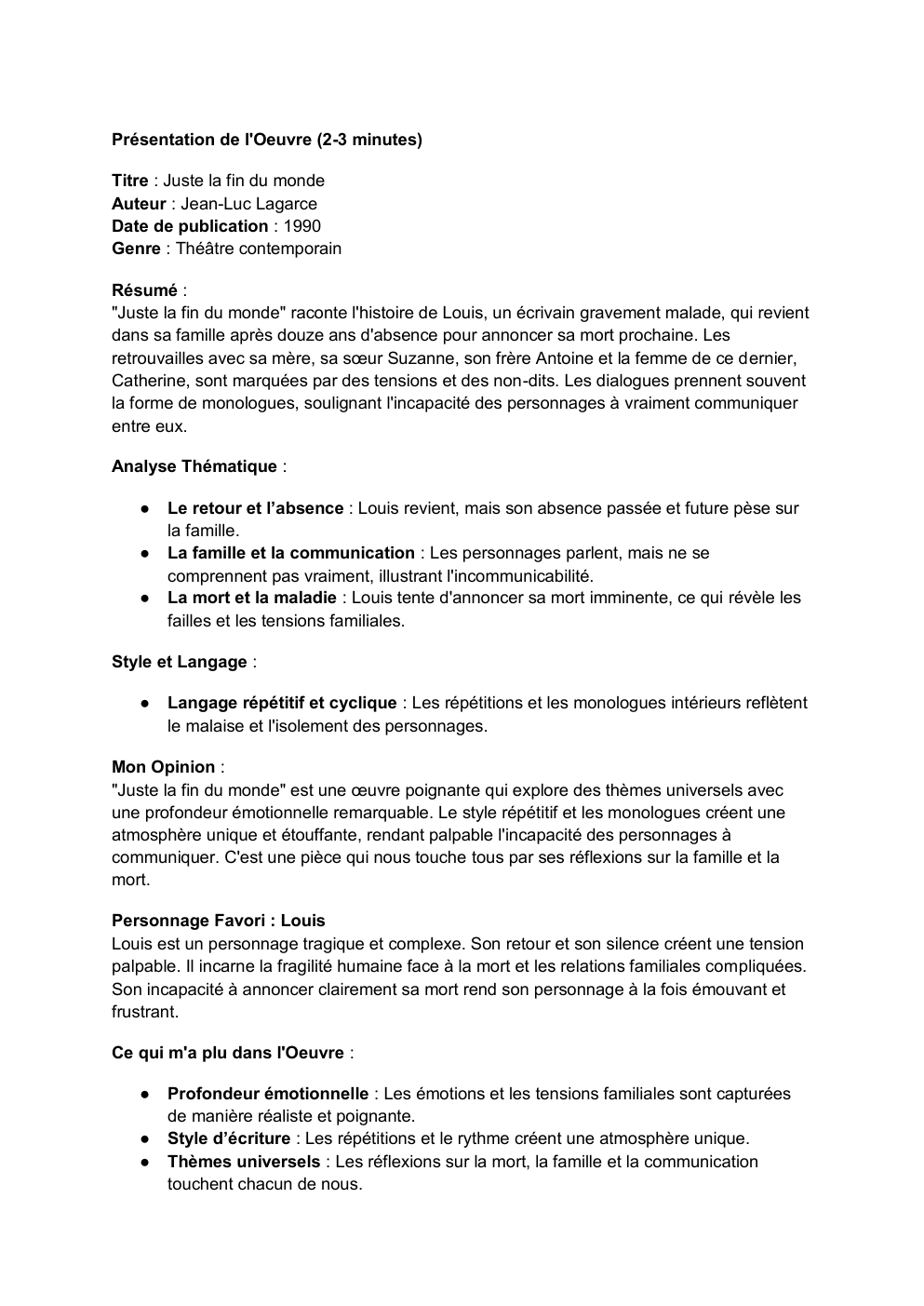 Prévisualisation du document Présentation de l'Oeuvre (2-3 minutes) Titre : Juste la fin du monde Auteur : Jean-Luc Lagarce Date de publication : 1990