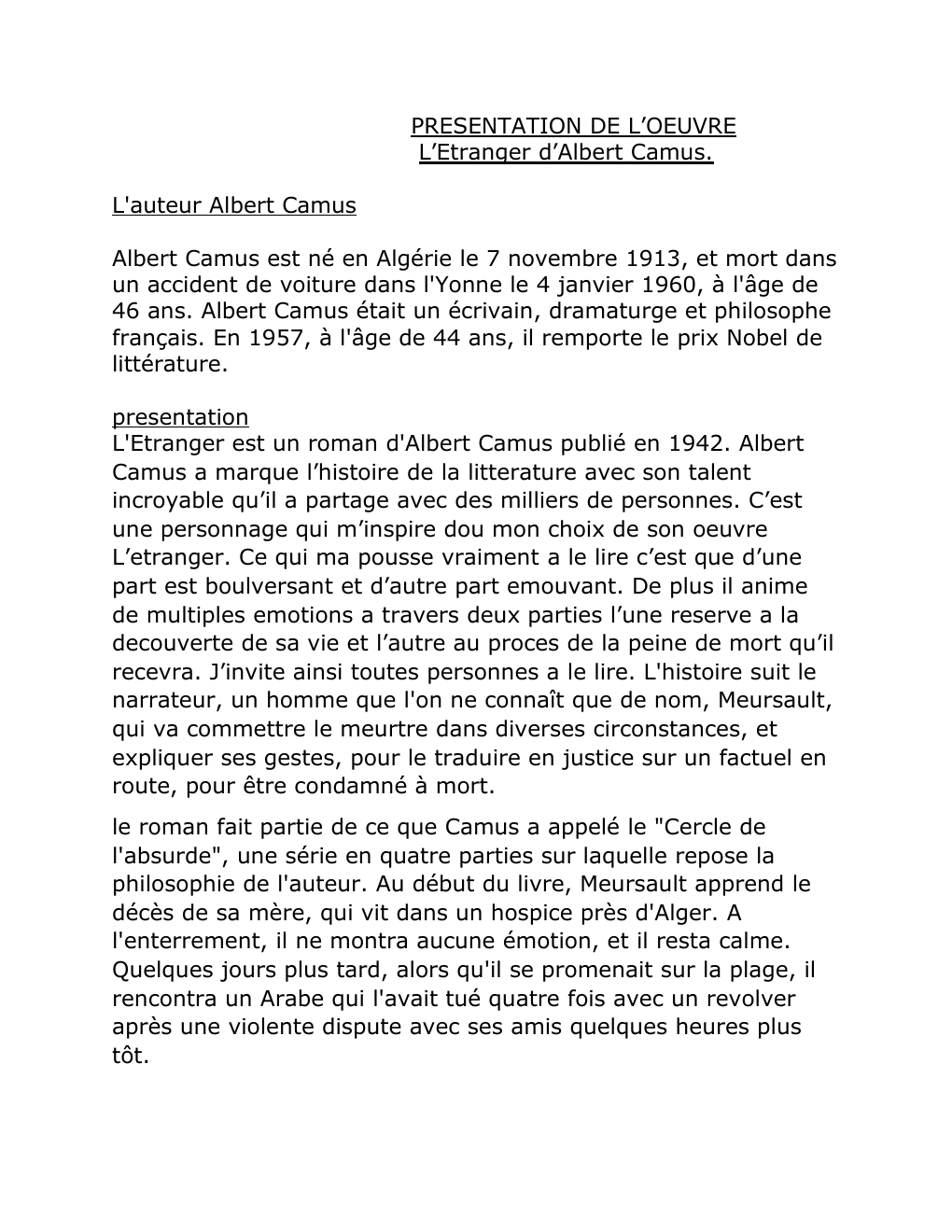 Prévisualisation du document PRESENTATION DE L’OEUVRE L’Etranger d’Albert Camus.