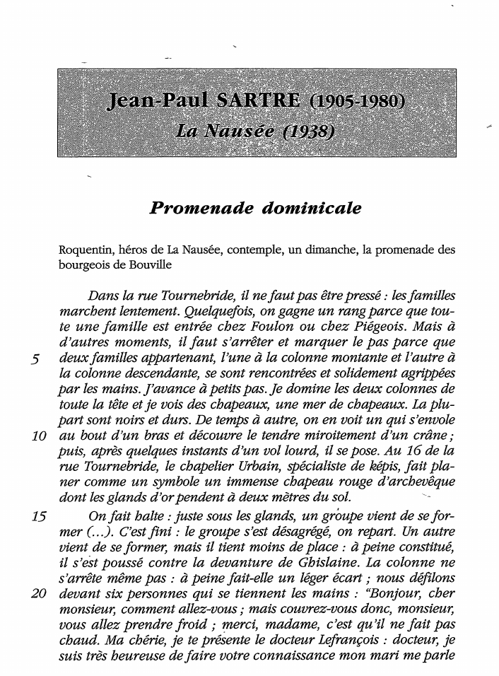 Prévisualisation du document Promenade dominicale - Sartre: "La Nausée" (commentaire)