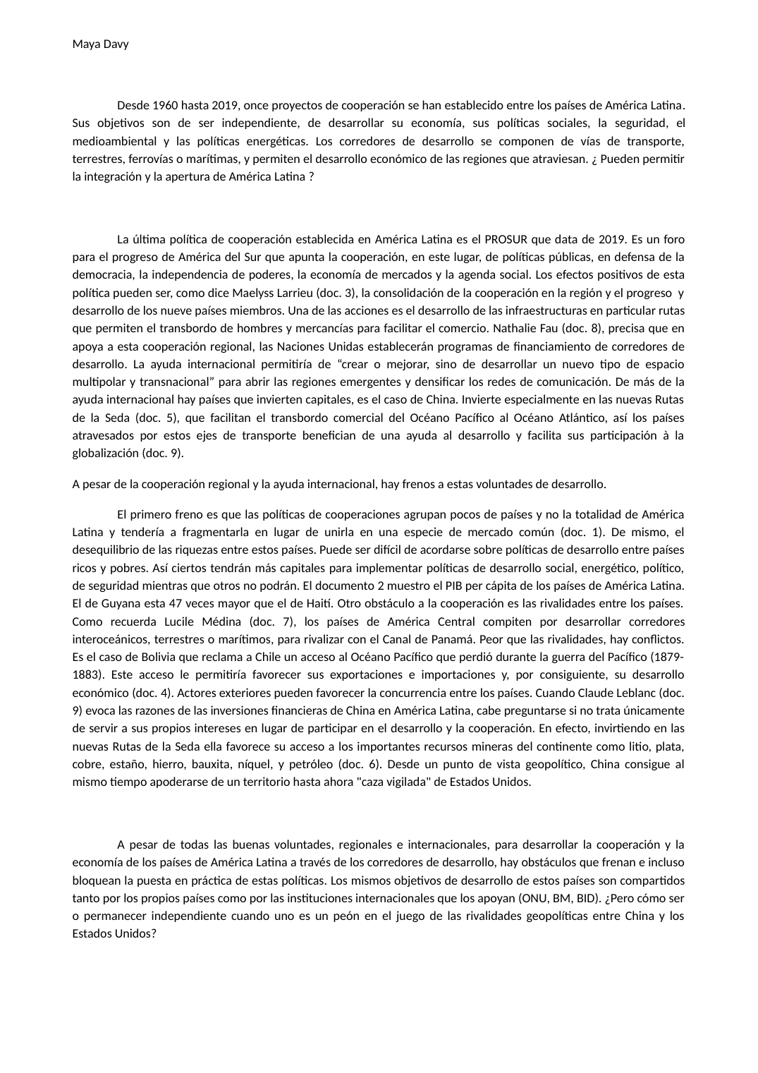 Prévisualisation du document ¿ Pueden permitirla integración y la apertura de América Latina ?