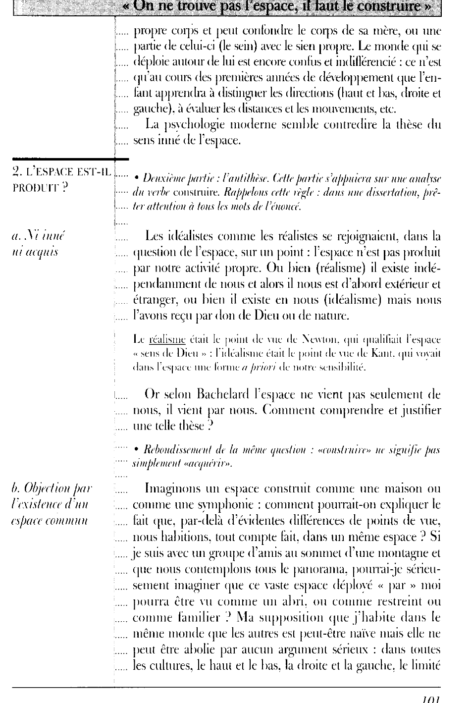 Prévisualisation du document Que pensez-vous de cette réflexion de Bachelard : On ne trouve pas l'espace, il faut le construire.