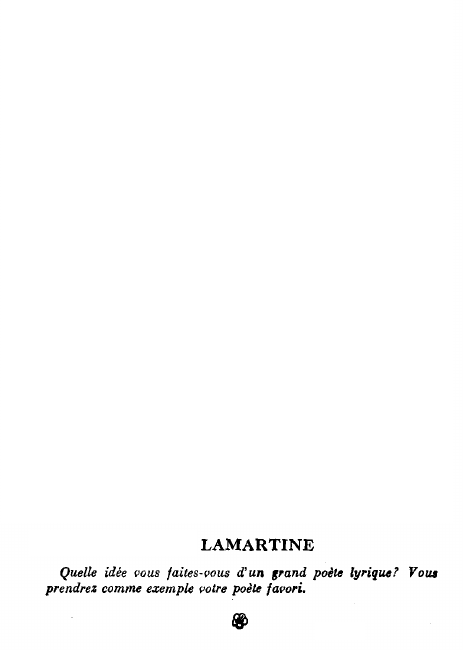 Prévisualisation du document Quelle idée vous faites-vous d'un grand poète lyrique ? Vous prendrez comme exemple l'oeuvre de LAMARTINE ?