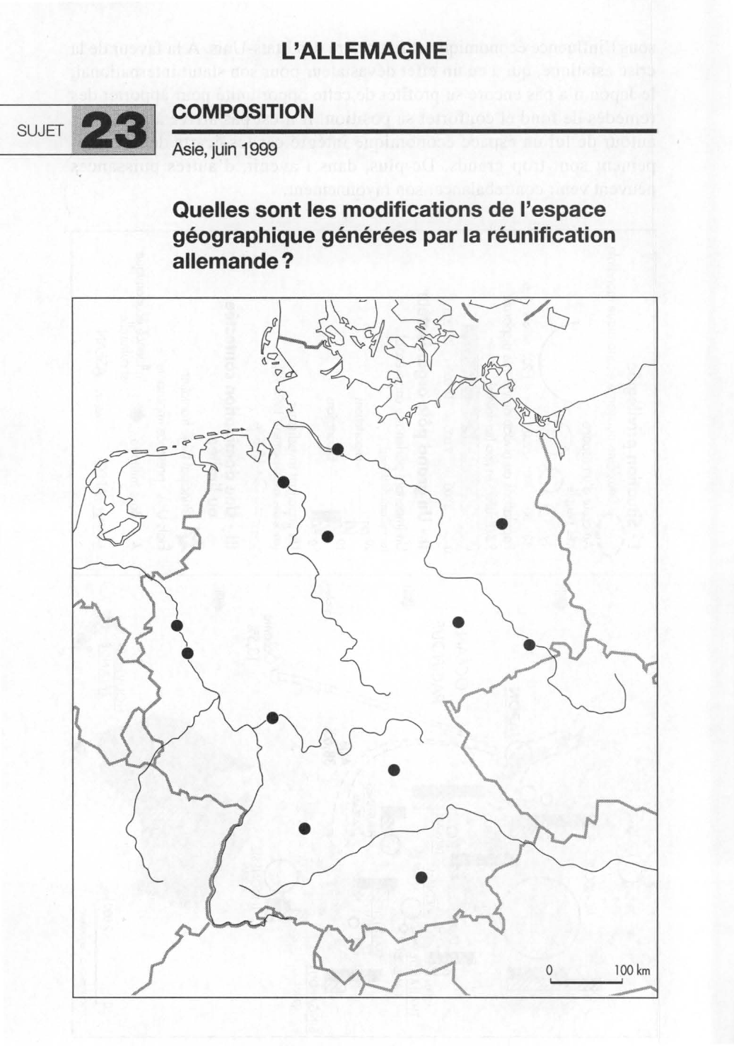 Prévisualisation du document Quelles sont les modifications de l'espace géographique générées par la réunification allemande ?
