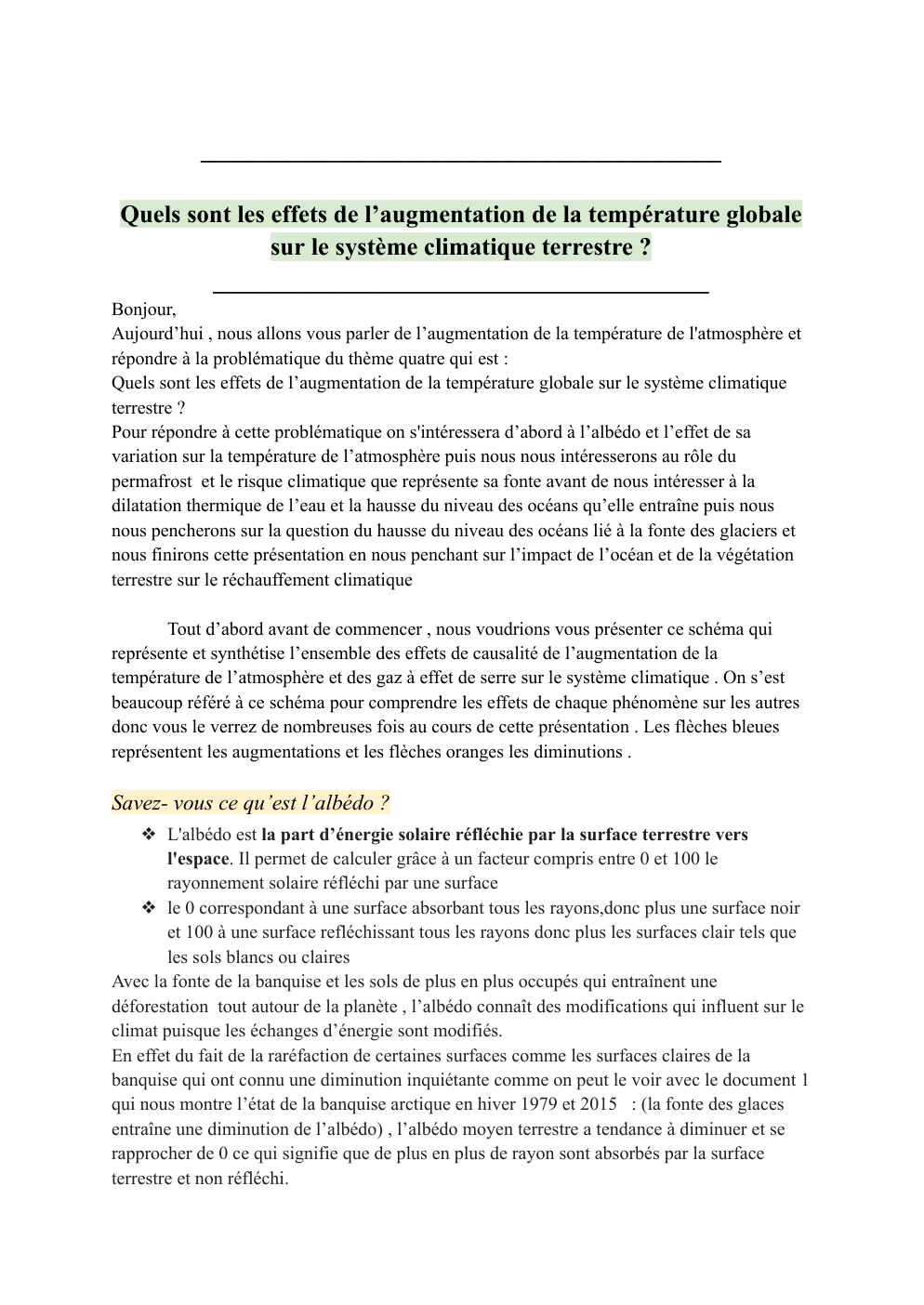 Prévisualisation du document Quels sont les effets de l’augmentation de la température globale sur le système climatique terrestre ?