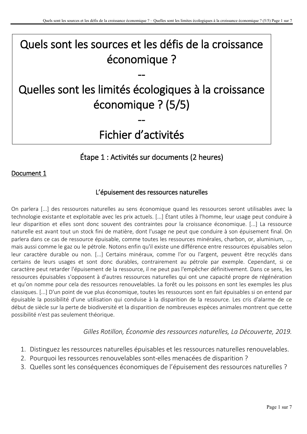 Prévisualisation du document Quels sont les sources et les défis de la croissance économique ? – Quelles sont les limites écologiques à la croissance économique ? (5/5) Page 1 sur 7