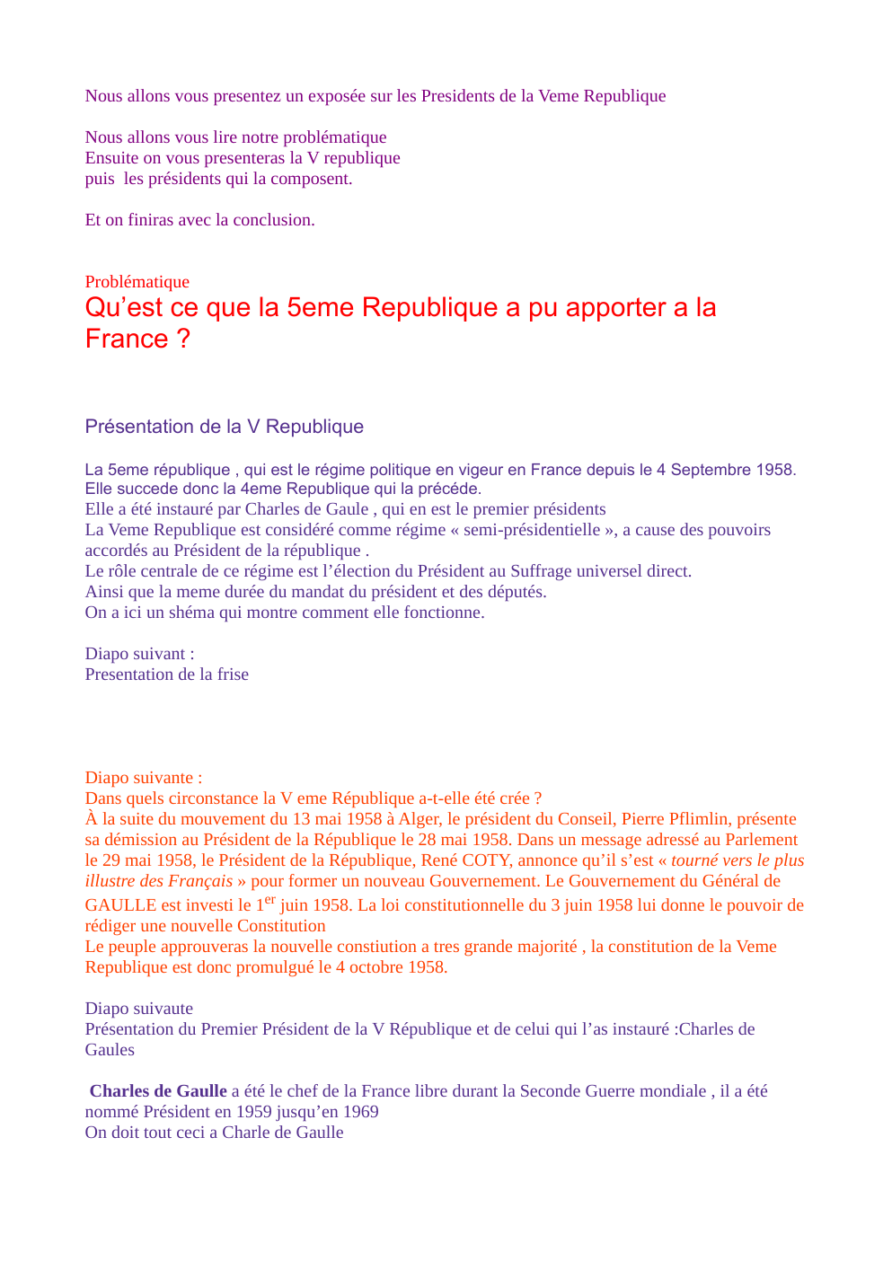 Prévisualisation du document Qu’est ce que la 5eme République a pu apporter a la France ?