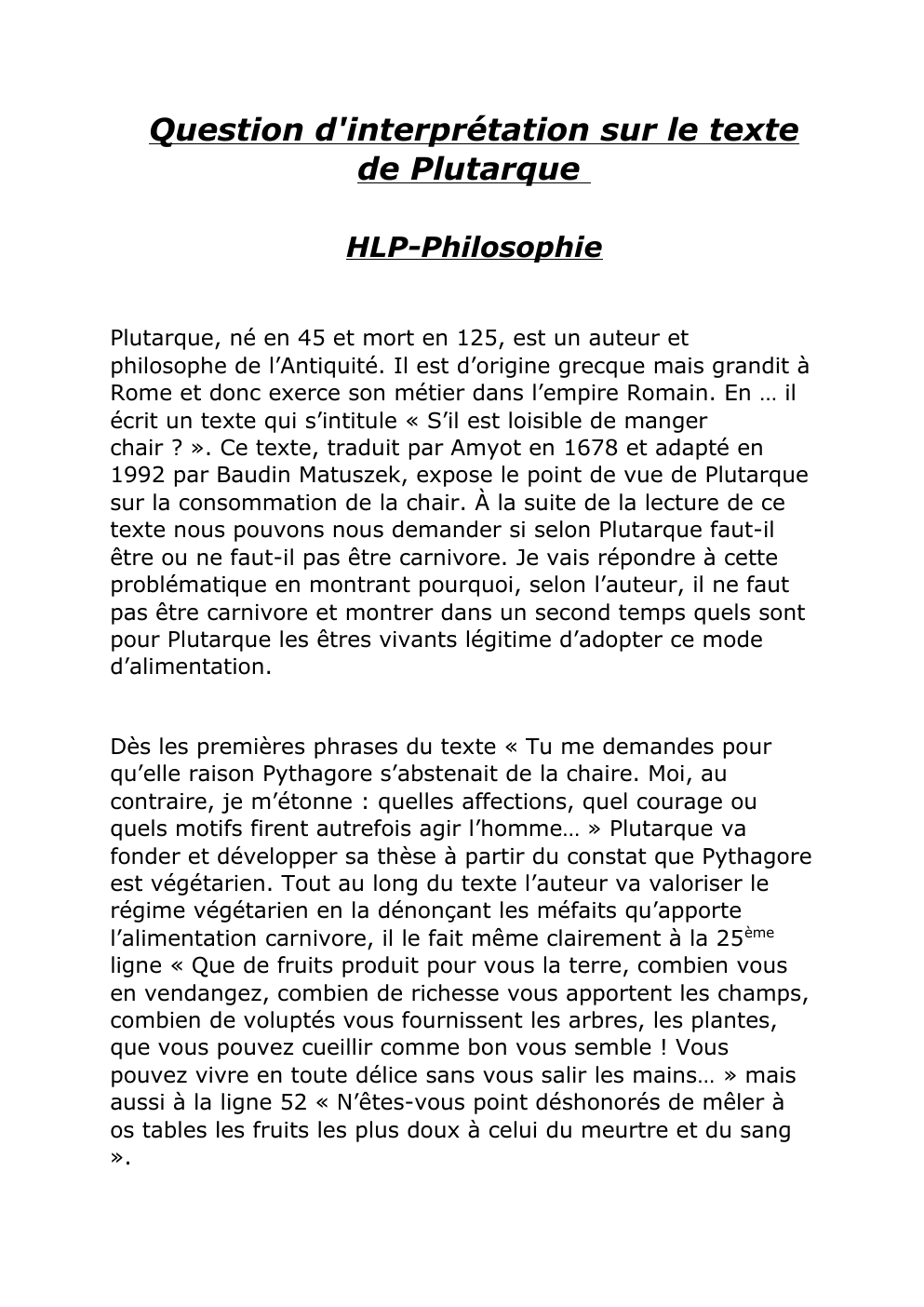 Prévisualisation du document Question d'interprétation sur le texte de Plutarque HLP-Philosophie