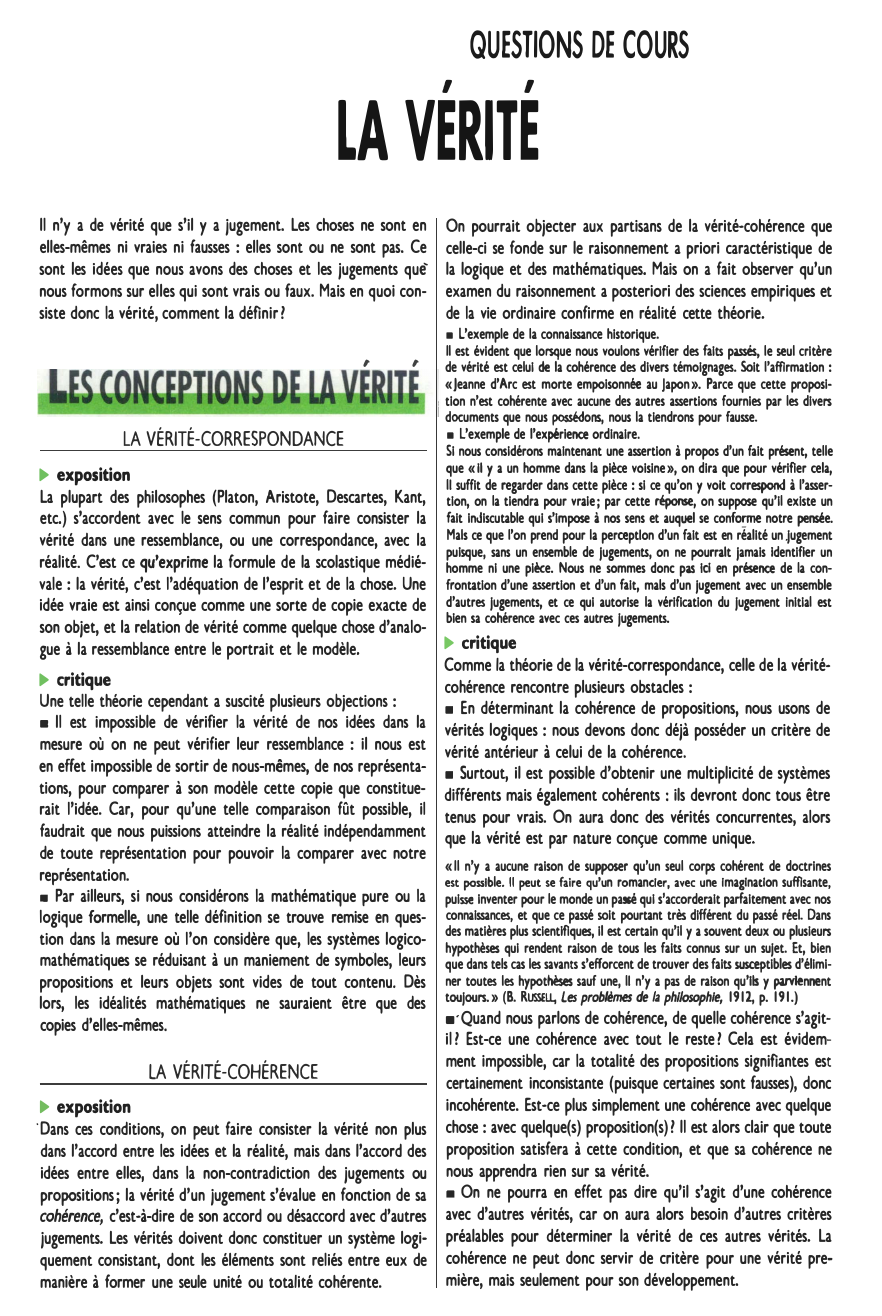 Prévisualisation du document ,

QUESTIONS DE COURS

,

LA VERITE
Il n'y a de vérité que s'il y a jugement. Les choses ne...