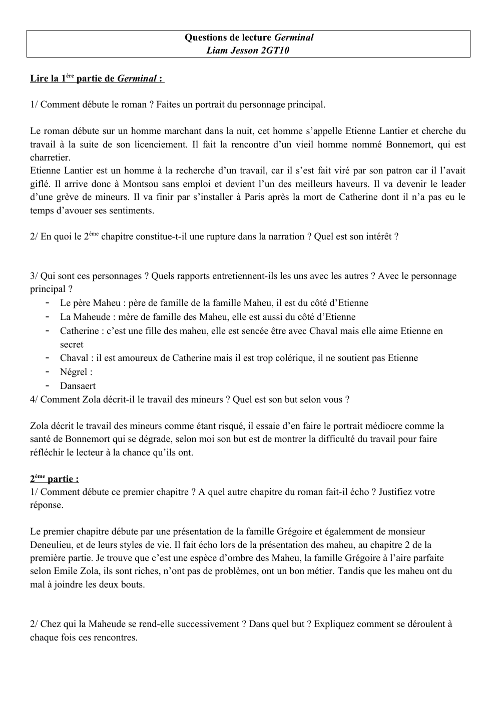 Prévisualisation du document Questions de lecture Germinal Lire la 1ère partie de Germinal :