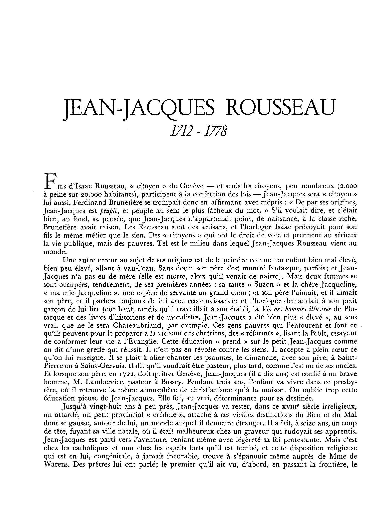 Prévisualisation du document Qui était Jean-Jacques ROUSSEAU	?