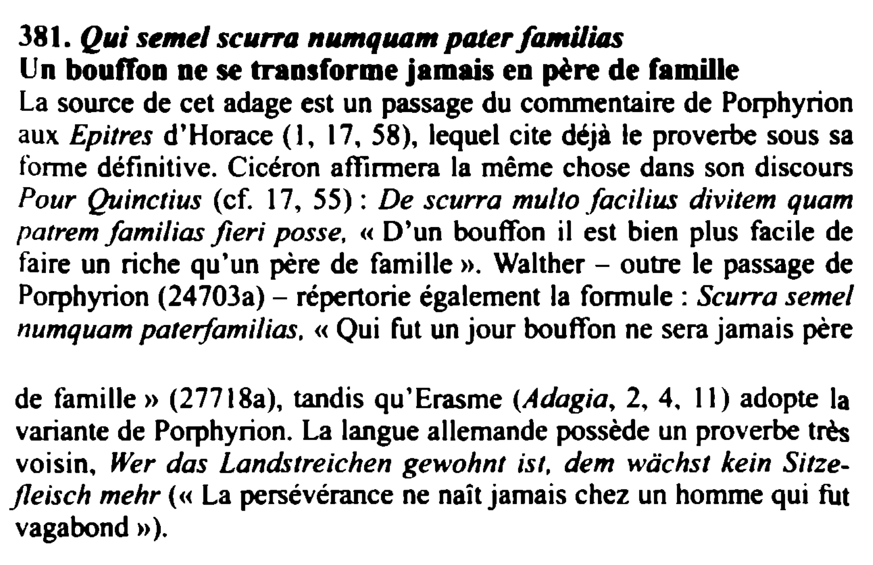 Prévisualisation du document Qui semel scurra numquam pater familias / Un bouffon ne se transforme jamais en père de famille
