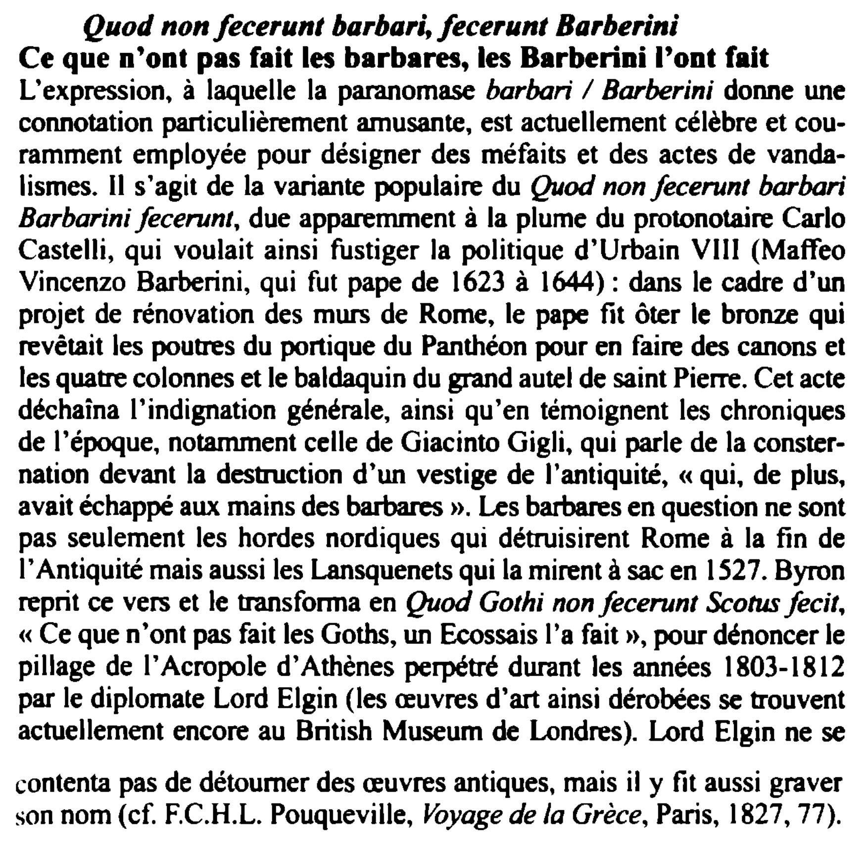 Prévisualisation du document Quod non fecerunt barbari, fecerunt Barberini