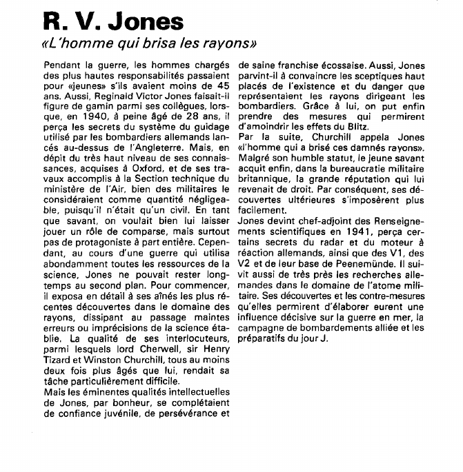 Prévisualisation du document R. V. Jones (seconde guerre mondiale).«L'homme qui brisa les rayons»Pendant