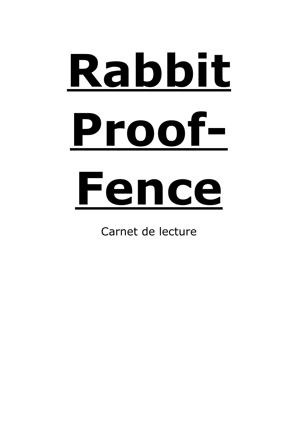 Prévisualisation du document Rabbit-Proof Fence