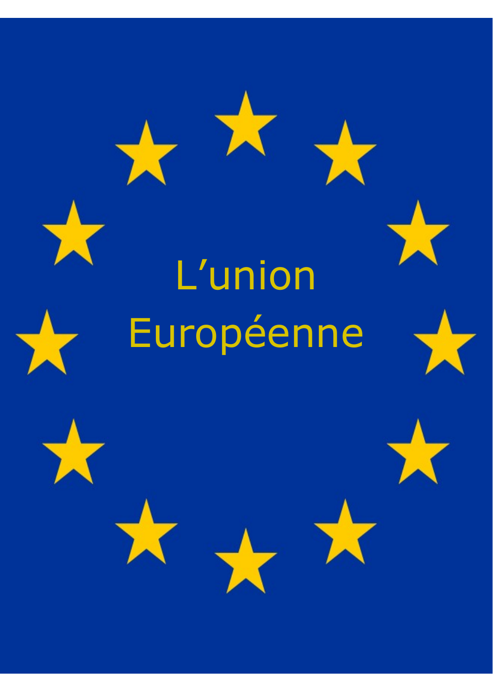 Prévisualisation du document Rapport sur l'histoire de l'Union Européenne