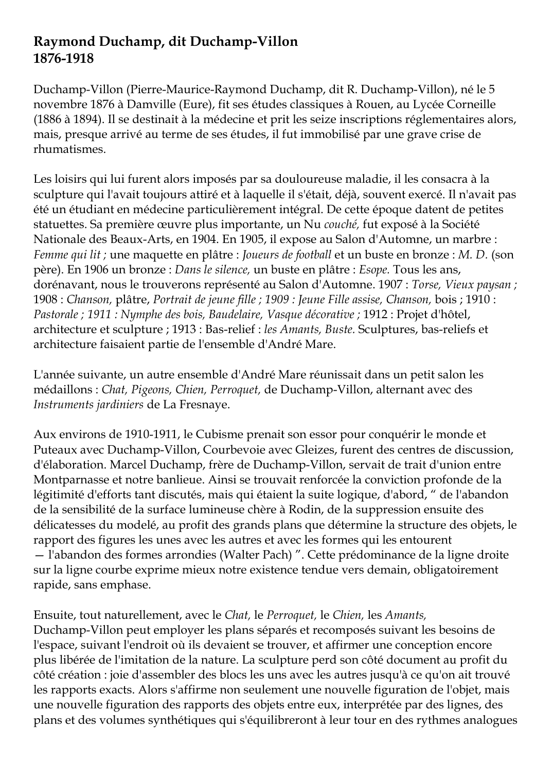 Prévisualisation du document Raymond Duchamp, dit Duchamp-Villon1876-1918Duchamp-Villon (Pierre-Maurice-Raymond Duchamp, dit R.