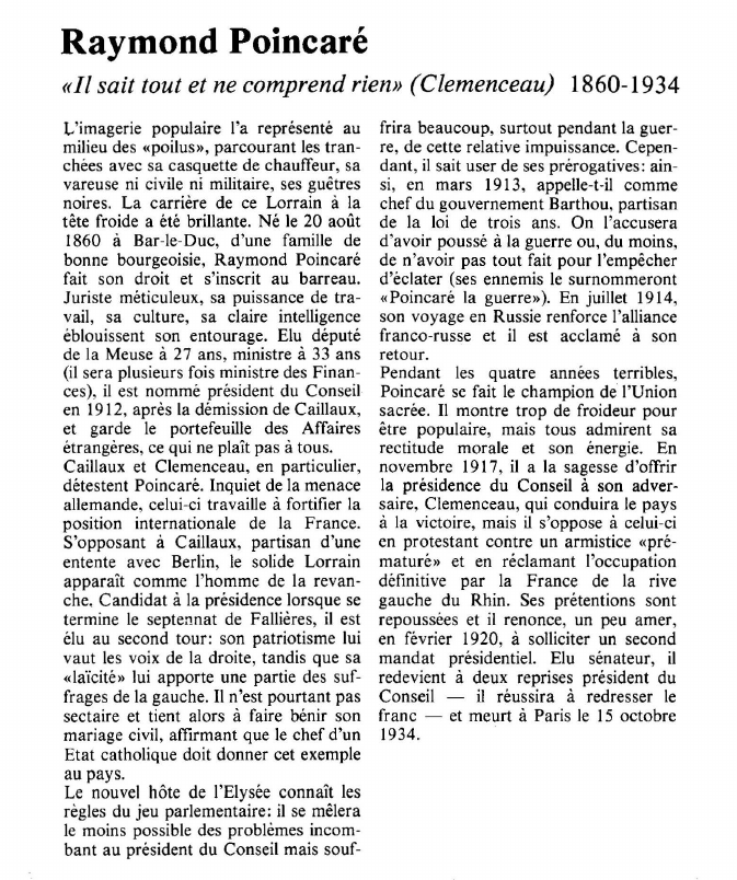 Prévisualisation du document Raymond Poincaré: «Il sait tout et ne comprend rien» (Clemenceau).