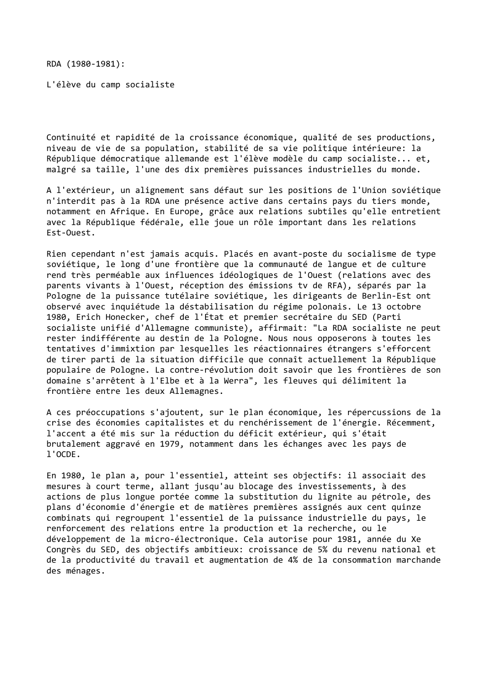 Prévisualisation du document RDA (1980-1981):
L'élève du camp socialiste

Continuité et rapidité de la croissance économique, qualité de ses productions,
niveau de vie...