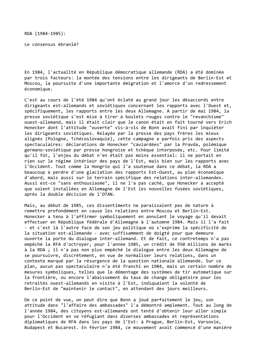 Prévisualisation du document RDA (1984-1985):
Le consensus ébranlé?

En 1984, l'actualité en République démocratique allemande (RDA) a été dominée
par trois facteurs: la...