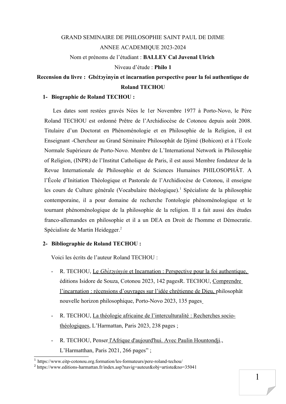 Prévisualisation du document Recension du livre :  Gbέtͻyὶnyὶn et incarnation perspective pour la foi authentique de  Roland TECHOU