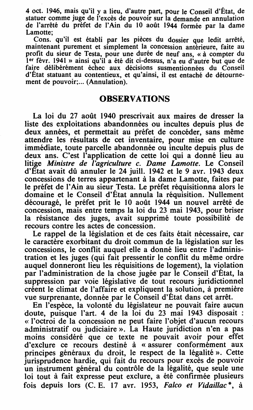 Prévisualisation du document RECOURS POUR EXCÈS DE POUVOIR ÉTENDUE C.E. 17 févr. 1950, MINISTRE DE L'AGRICULTURE c. Dame LAMOTIE, Rec. 110 (droit)