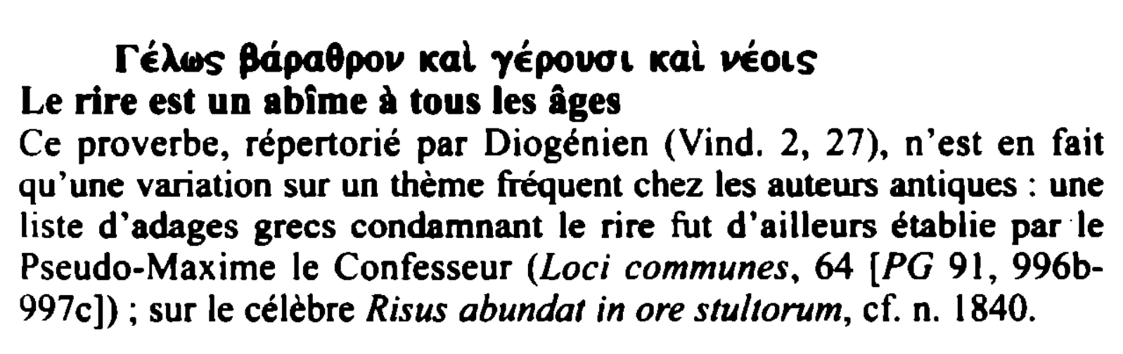 Prévisualisation du document rÉ>.c.s llcipa8po., acal yÉpouoL acai. vÉoLs
Le rire est un abîme à tous les iges
Ce proverbe, répertorié par Diogénien...
