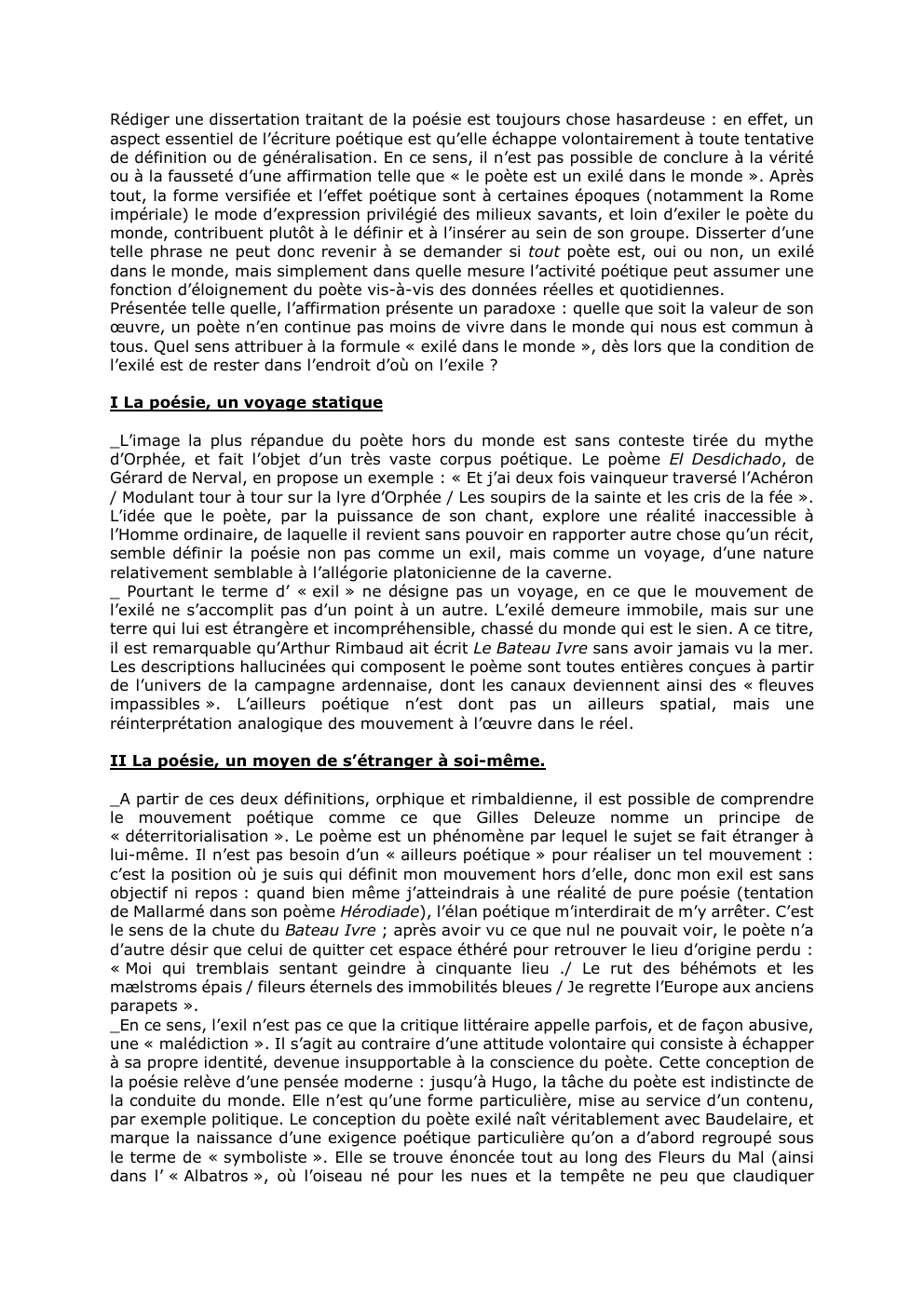 Prévisualisation du document Rédiger une dissertation traitant de la poésie est toujours chose hasardeuse : en effet, un
aspect essentiel de l’écriture poétique...