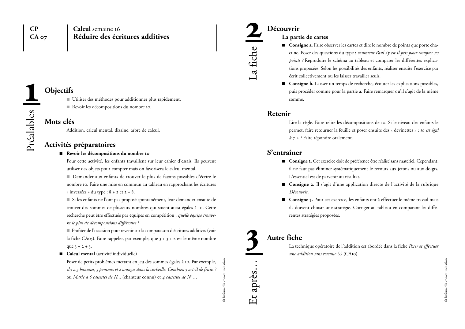 Prévisualisation du document Réduire des écritures additivesDécouvrirLa partie de carteso Consigne a.
