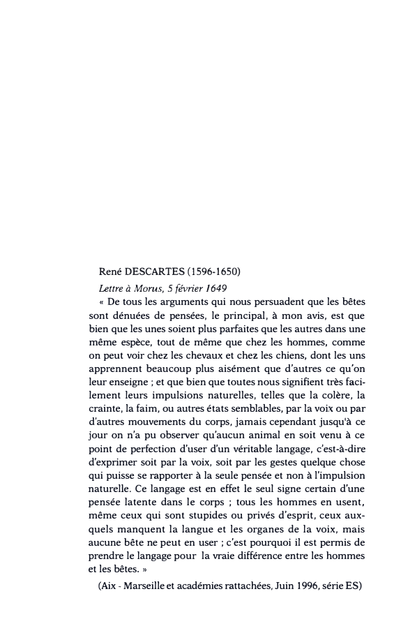 Prévisualisation du document René DESCARTES (1596-1650) Lettre à Morus, 5 février 1649