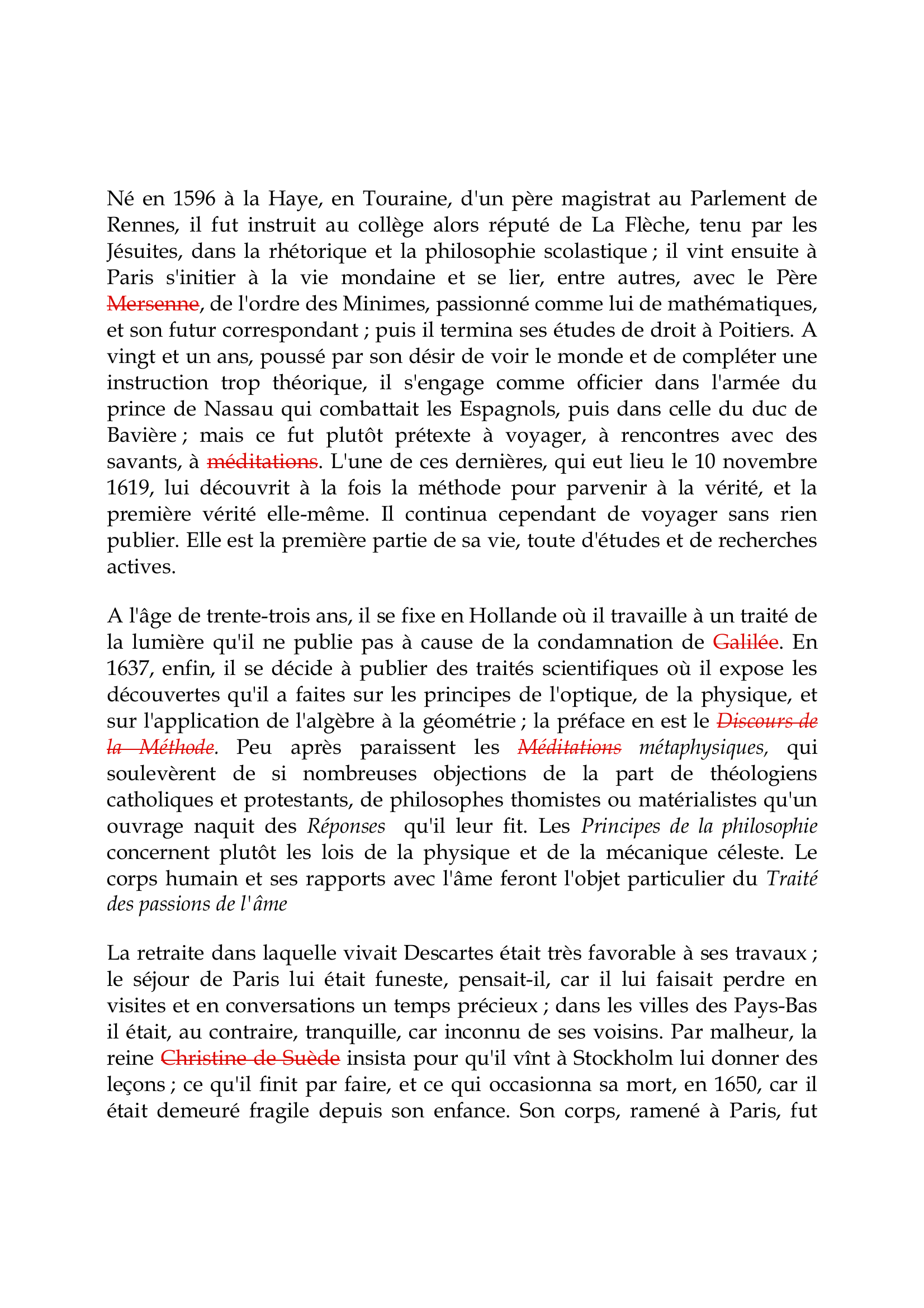 Prévisualisation du document René Descartes

Né en 1596 à la Haye, en Touraine, d'un