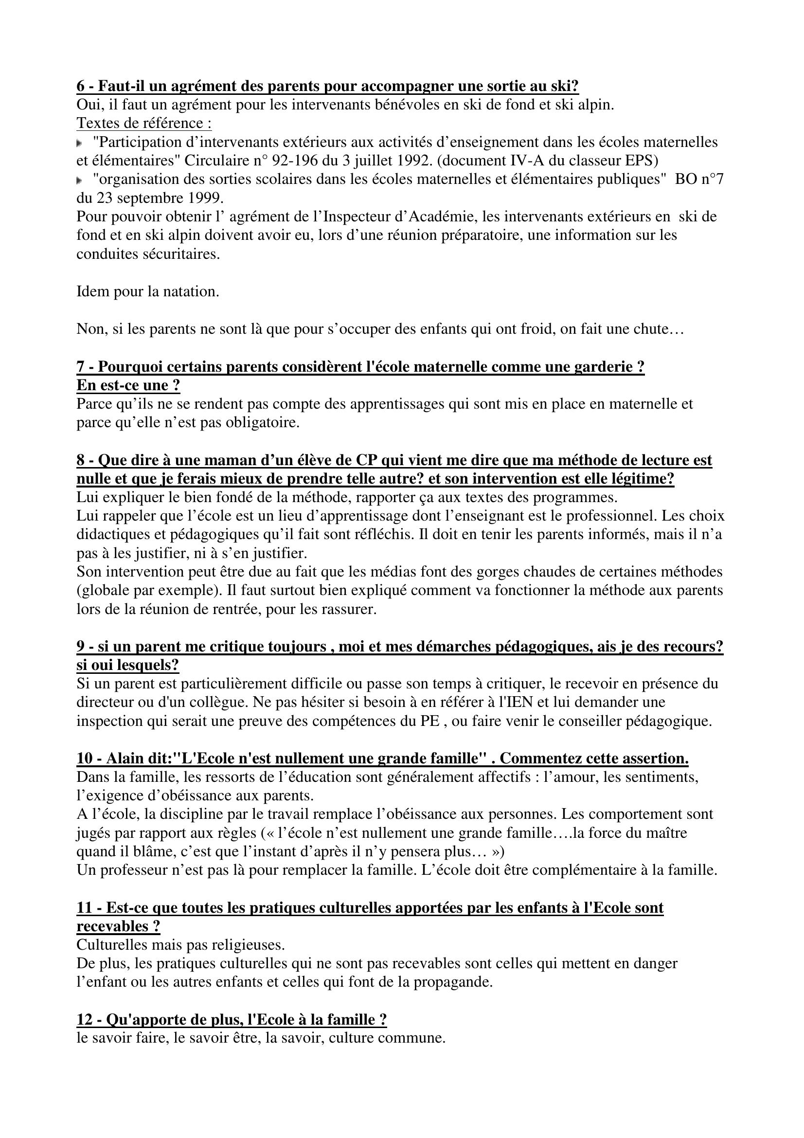 Prévisualisation du document REPONSES OP RELATIONS FAMILLE/ECOLE

Synthèse sous forme de questions réponses construite par Sylvain
sylvain.