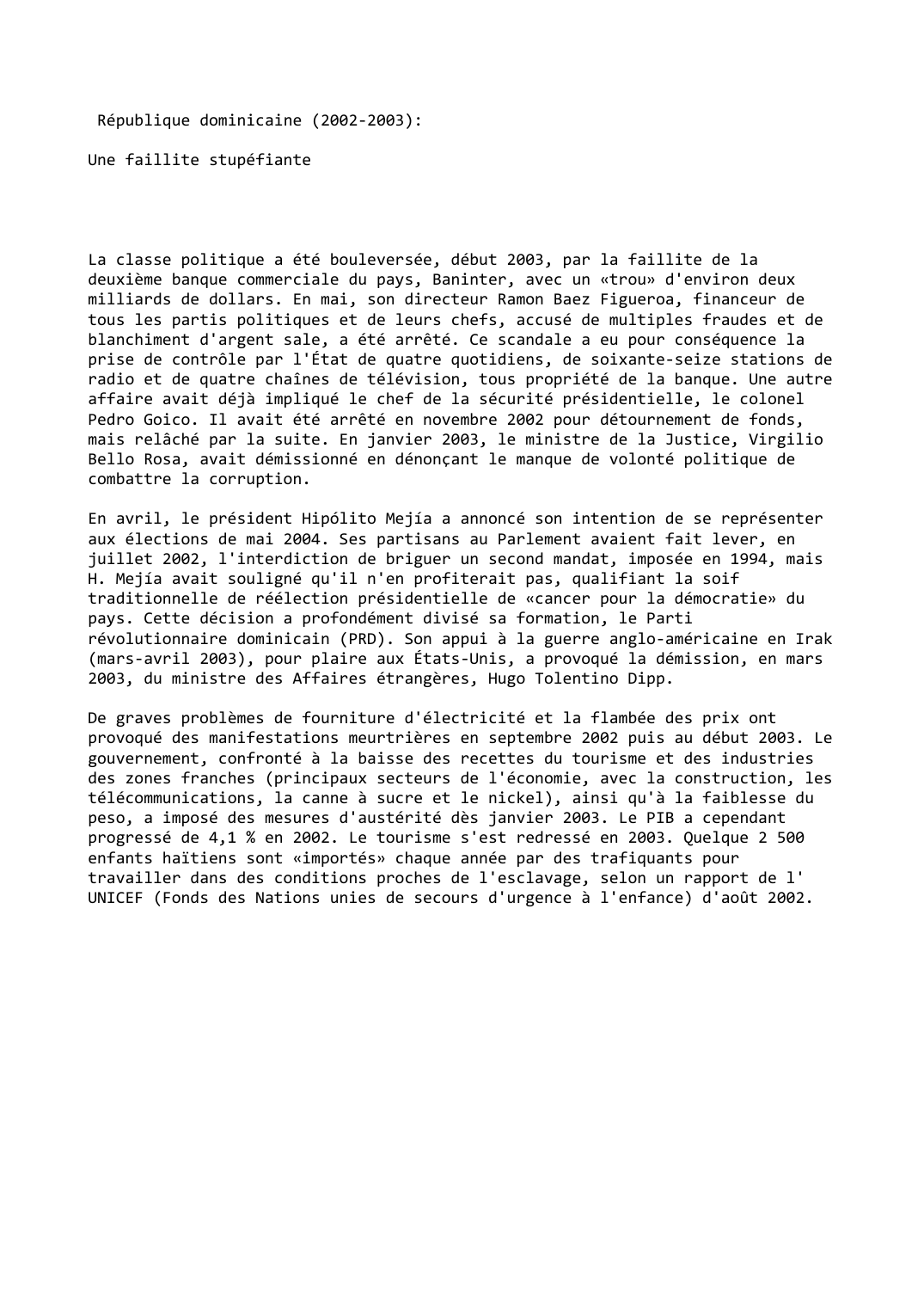 Prévisualisation du document République dominicaine (2002-2003):

Une faillite stupéfiante