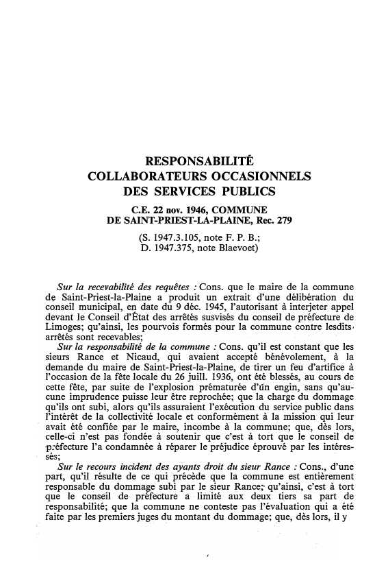 Prévisualisation du document RESPONSABILITÉ COLLABORATEURS OCCASIONNELS DES SERVICES PUBLICS C.E. 22 nov. 1946, COMMUNE DE SAINT-PRIEST-LA-PLAINE, Rec. 279