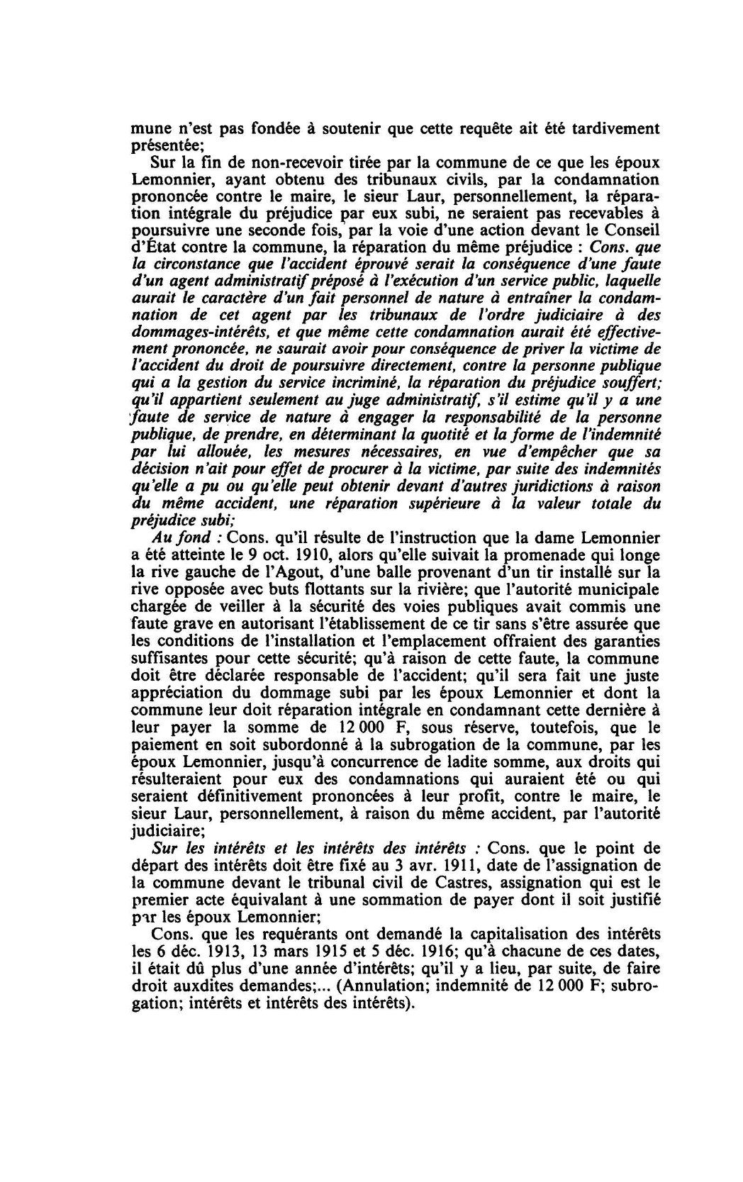 Prévisualisation du document RESPONSABILITÉ FAUTE PERSONNELLE ET FAUTE DE SERVICE C. E. 26 juill. 1918, EPOUX LEMONNIER, Rec. 761, concl. Blum (S. 1918-1919.3.41, concl. Blum, note Hauriou; D. 1918.3.9, concl. Blum; R. D. P. 1919.41, concl. Blum, note Jèze)