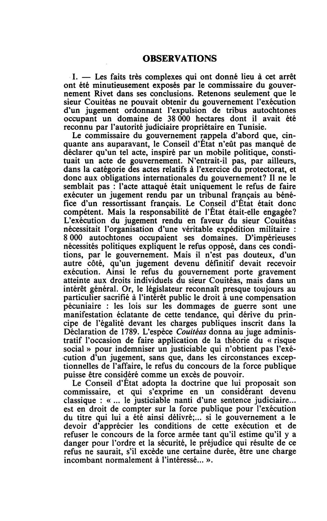 Prévisualisation du document RESPONSABILITÉ - RISQUE C. E. 30 nov. 1923, COUITÉAS, Rec. 789 (S. 1923.3.57, note Hauriou, concl. Rivet; D. 1923.3.59, concl. Rivet; R. D. P. 1924.75 et 208, concl. Rivet, notes Jèze)
