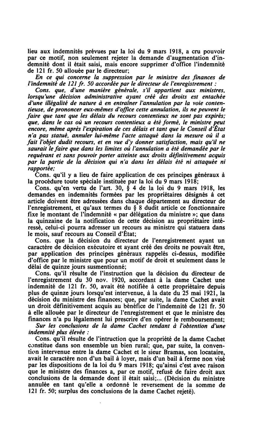 Prévisualisation du document RETRAIT DES ACTES ADMINISTRATIFS C.E. 3 nov. 1922, Dame CACHET, Rec. 790 (S. 1925.3.9, note Hauriou; R. D. P. 1922.552, concl. Rivet)