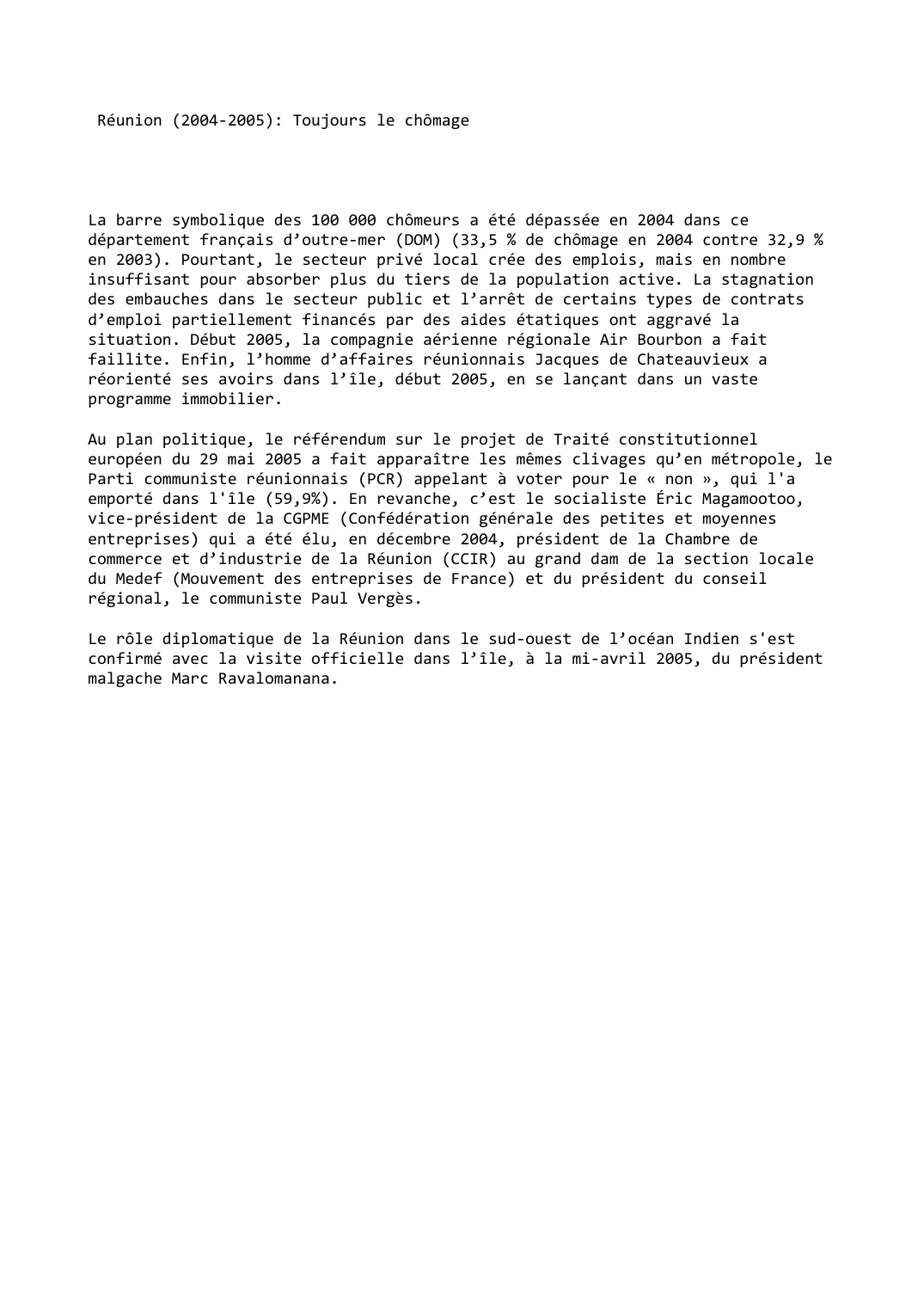 Prévisualisation du document Réunion (2004-2005): Toujours le chômage