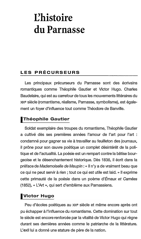 Prévisualisation du document rhistoire
du Parnasse

LES PRÉCURSEURS
Les principaux précurseurs du Parnasse sont des écrivains
romantiques comme Théophile Gautier et Victor Hugo....