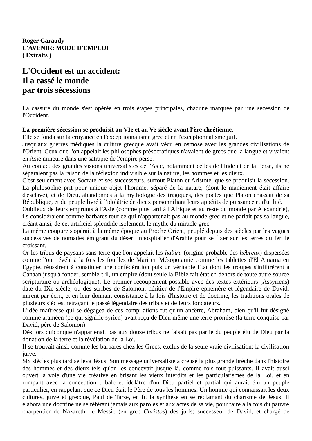 Prévisualisation du document Roger Garaudy L'AVENIR: MODE D'EMPLOI ( Extraits )