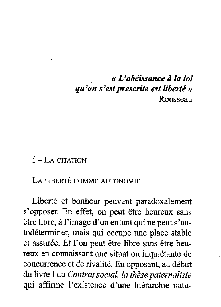 Prévisualisation du document Rousseau écrit: l'obéissance à la loi qu'on s'est prescrite est liberté. Cette liberté vous paraît-elle être la condition de la moralité ?