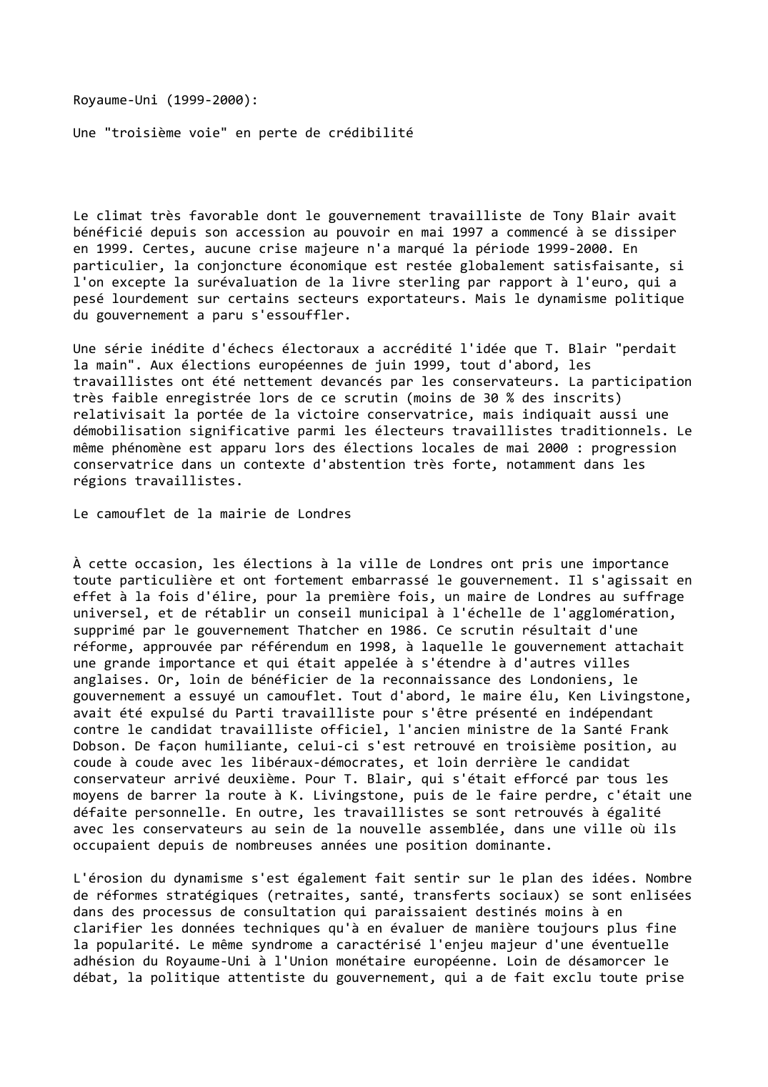 Prévisualisation du document Royaume-Uni (1999-2000):

Une "troisième voie" en perte de crédibilité