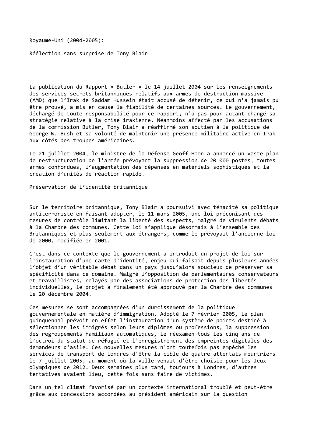 Prévisualisation du document Royaume-Uni (2004-2005):
Réélection sans surprise de Tony Blair

La publication du Rapport « Butler » le 14 juillet 2004 sur...