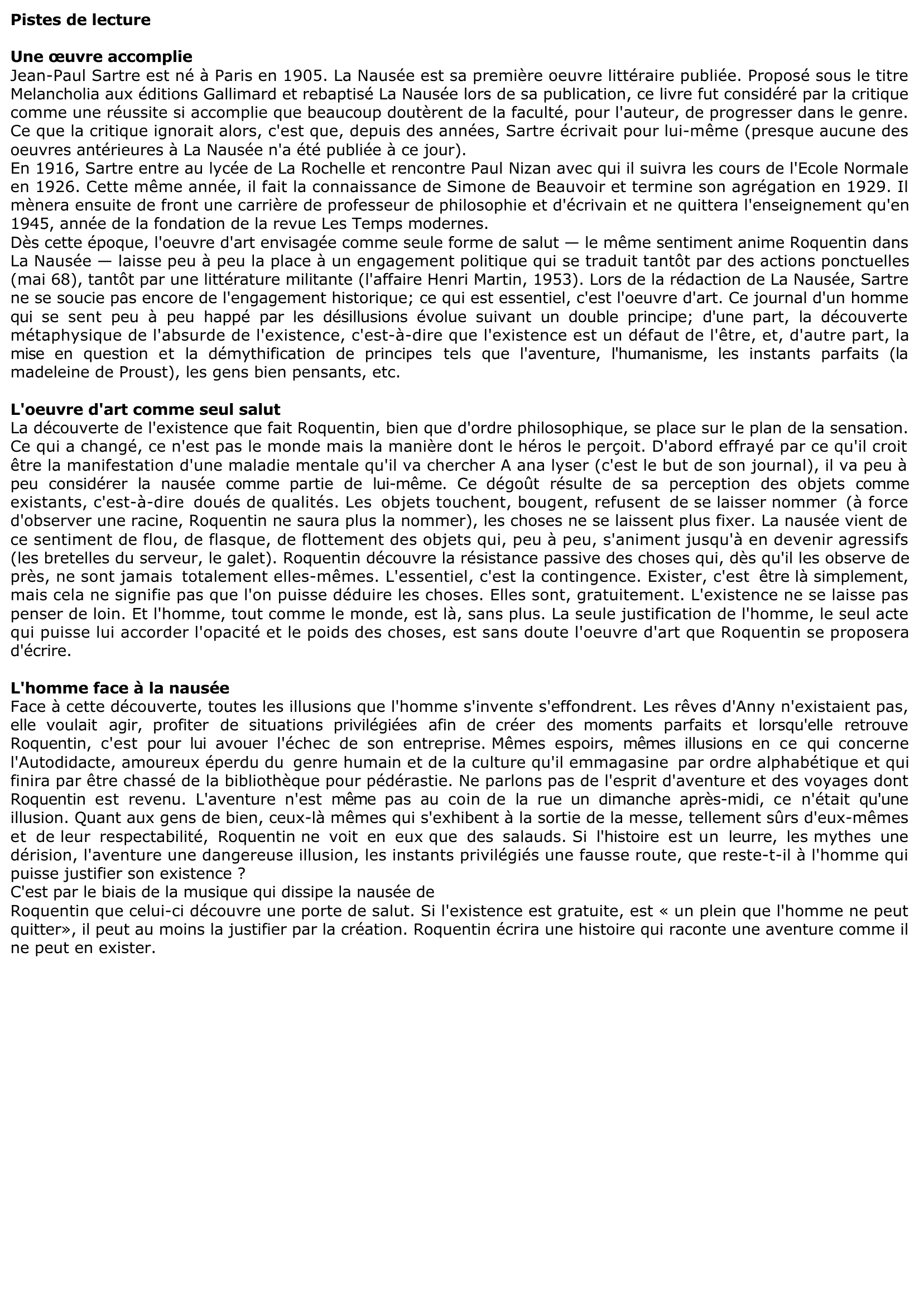 Prévisualisation du document SARTRE: LA NAUSEE (Résumé & Analyse)