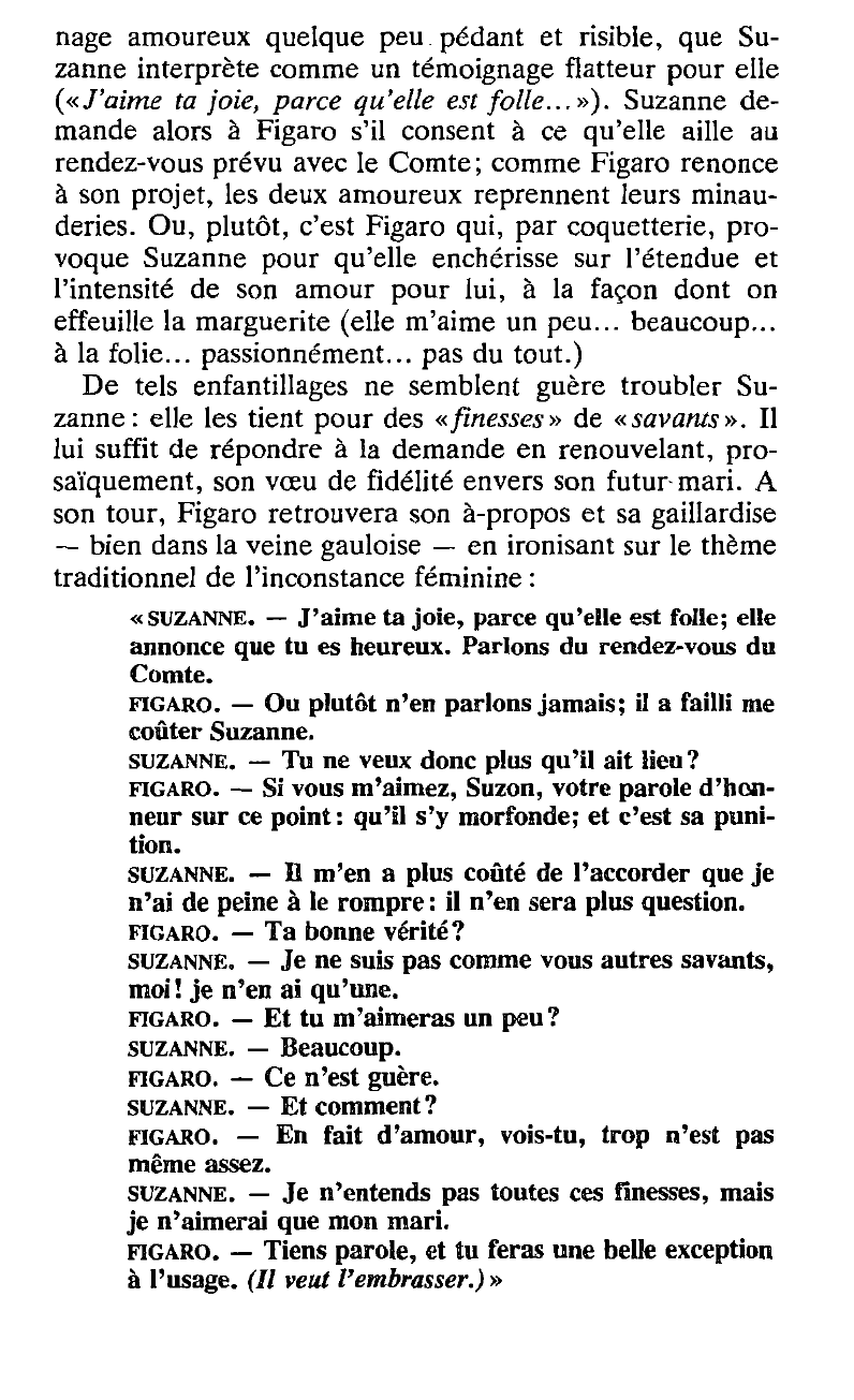 Prévisualisation du document Scène 1 de l’acte IV du Mariage de Figaro: En fait d’amour, vois-tu, trop n’est pas même assez. Beaumarchais