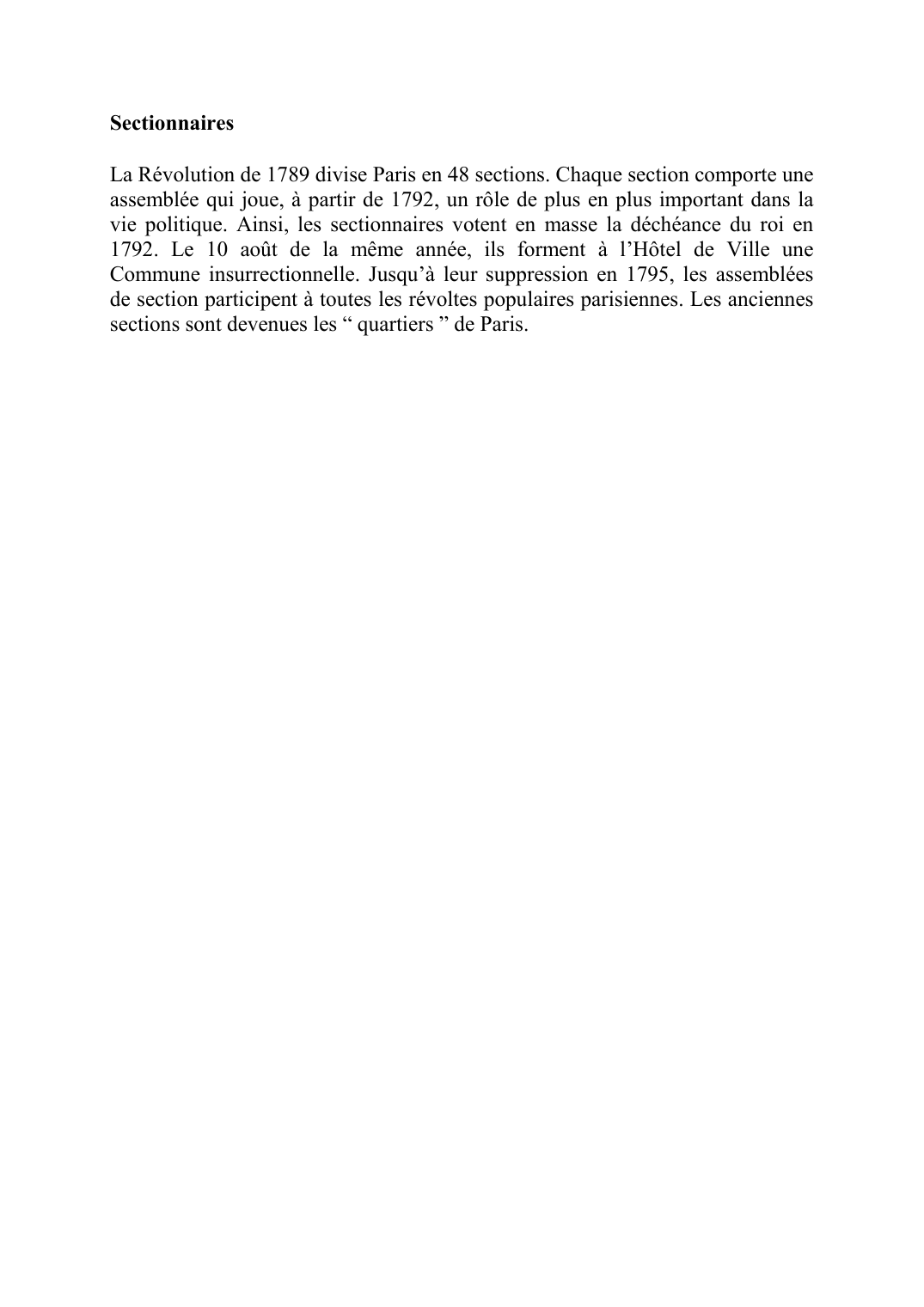 Prévisualisation du document SectionnairesLa Révolution de 1789 divise Paris en 48 sections.