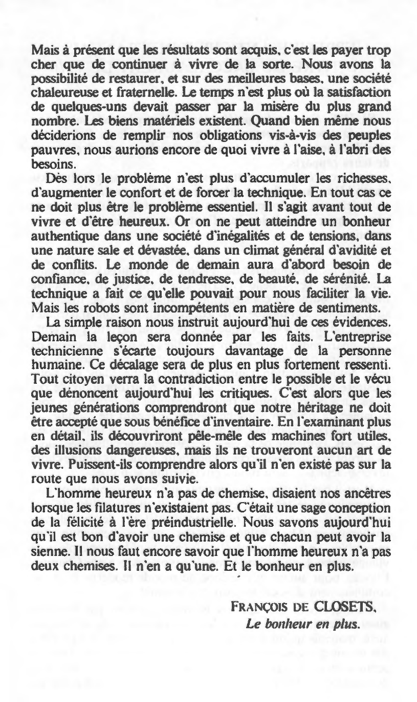 Prévisualisation du document Selon votre préférence, résumez le texte suivant en respectant son mouvement, ou bien analysez-le en distinguant et ordonnant les thèmes et en vous attachant à rendre compte de leurs rapports.