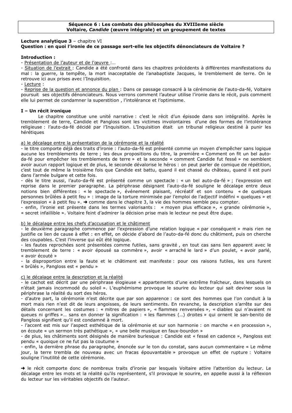 Prévisualisation du document Séquence 6 : Les combats des philosophes du XVIIIeme siècle Voltaire, Candide (œuvre intégrale) et un groupement de textes Lecture analytique 3 – chapitre VI